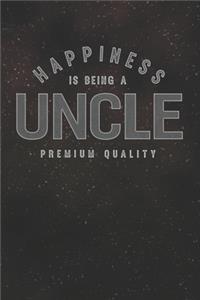 Happiness Is Being A Uncle Premium Quality