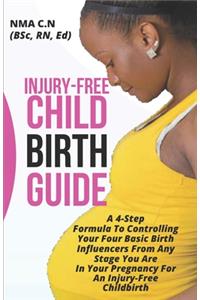 Injury-Free Childbirth Guide