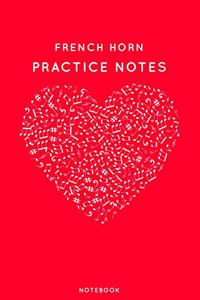 French Horn Practice Notes