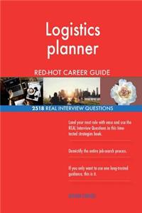 Logistics planner RED-HOT Career Guide; 2518 REAL Interview Questions