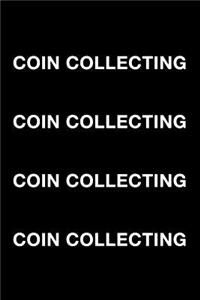 Coin Collecting Coin Collecting Coin Collecting Coin Collecting