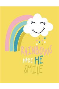 Rainbows make me smile