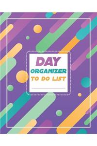 Day organizer - to do list