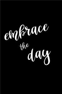 2019 Daily Planner Motivational Phrase Embrace Day 384 Pages