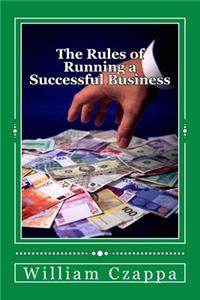 Rules of Running a Successful Business
