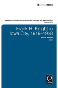 Frank H. Knight in Iowa City, 1919 - 1928