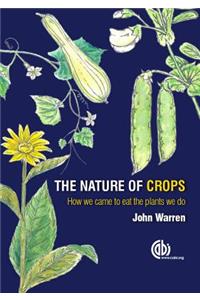 Nature of Crops, The