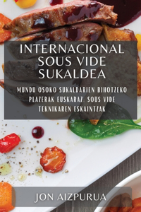 Internacional Sous Vide Sukaldea