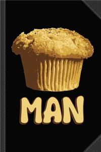 Muffin Man Journal Notebook