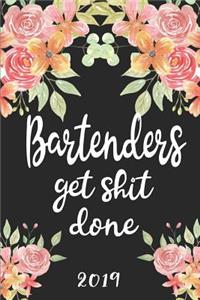 Bartenders Get Shit Done 2019