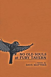 No Old Souls at Fury Tavern