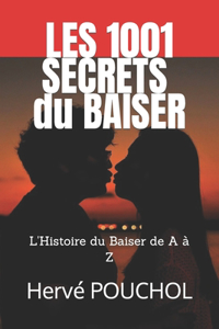 Les 1001 Secrets du Baiser