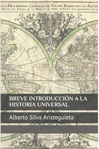 Breve Introducción a la Historia Universal