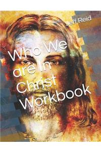 Who We are In Christ Workbook