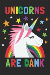 Unicorns Are Dank