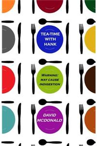 Tea-Time With Hank