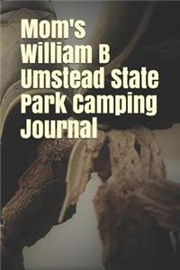 Mom's William B Umstead State Park Camping Journal