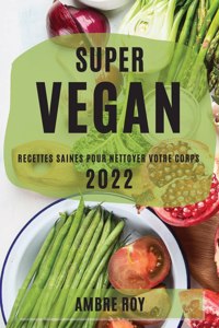 Super Vegan 2022