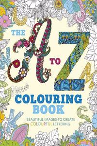 The A to Z Colouring Book