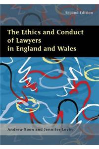 The Ethics and Conduct of Lawyers in the United Kingdom