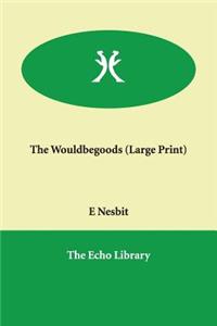 The Wouldbegoods