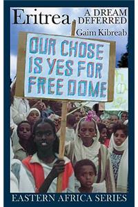 Eritrea: A Dream Deferred