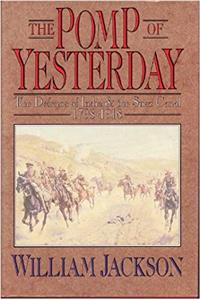 Pomp of Yesterday: Defence of India and the Suez Canal, 1798-1918