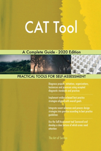 CAT Tool A Complete Guide - 2020 Edition