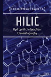 Comprehensive Guide to Hilic