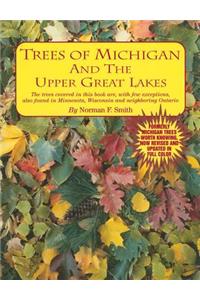 Trees of Michigan & the Upper Great Lakes