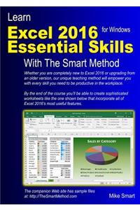 Learn Excel 2016 Essential Skills with The Smart Method