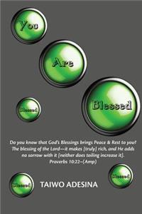 You Are Blessed