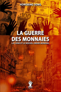 Guerre des Monnaies