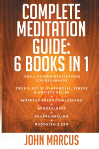 Complete Meditation Guide