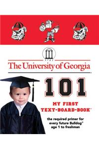 The University of Georgia 101