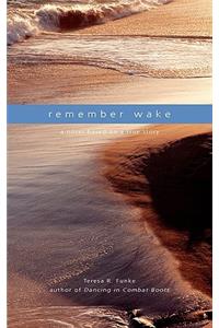 Remember Wake