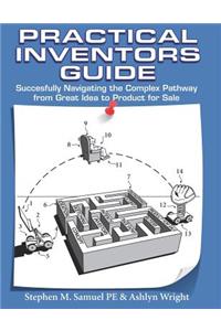 Practical Inventor's Guide