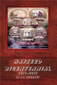 Hayseed Bicentennial 1812-2012