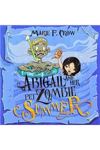 Abigail and Her Pet Zombie