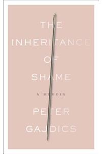 Inheritance of Shame: A Memoir