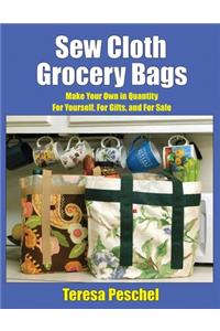 Sew Cloth Grocery Bags