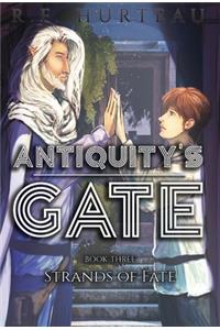 Antiquity's Gate