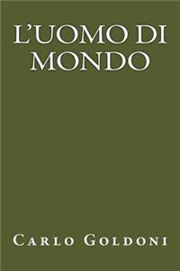 L uomo di mondo
