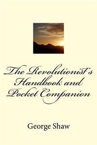 Revolutionist's Handbook and Pocket Companion