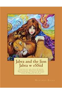 Jabra and the lion Jabra w eSSid