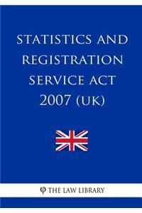 Statistics and Registration Service ACT 2007 (Uk)