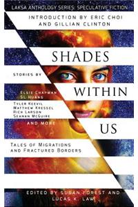 Shades Within Us