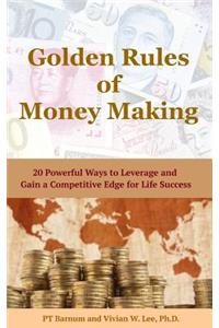 Golden Rules of Money Making