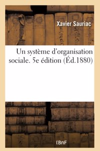 système d'organisation sociale. 5e édition