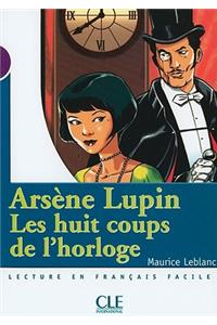 Arsene Lupin, les Huit Coups de L'Horloge, Niveau 1